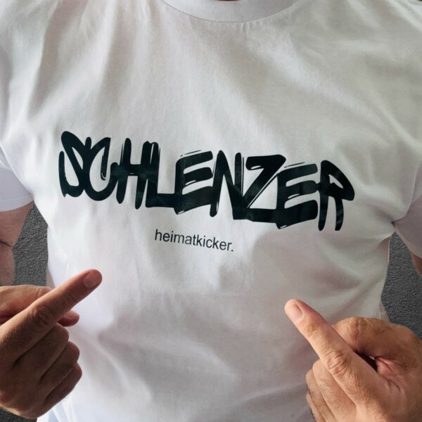 T-Shirt "SCHLENZER" Heimatkicker