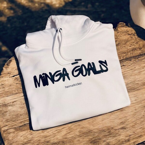 Hoodie Heimatkicker "MINGA GOALS"